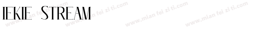 iekie Stream字体转换